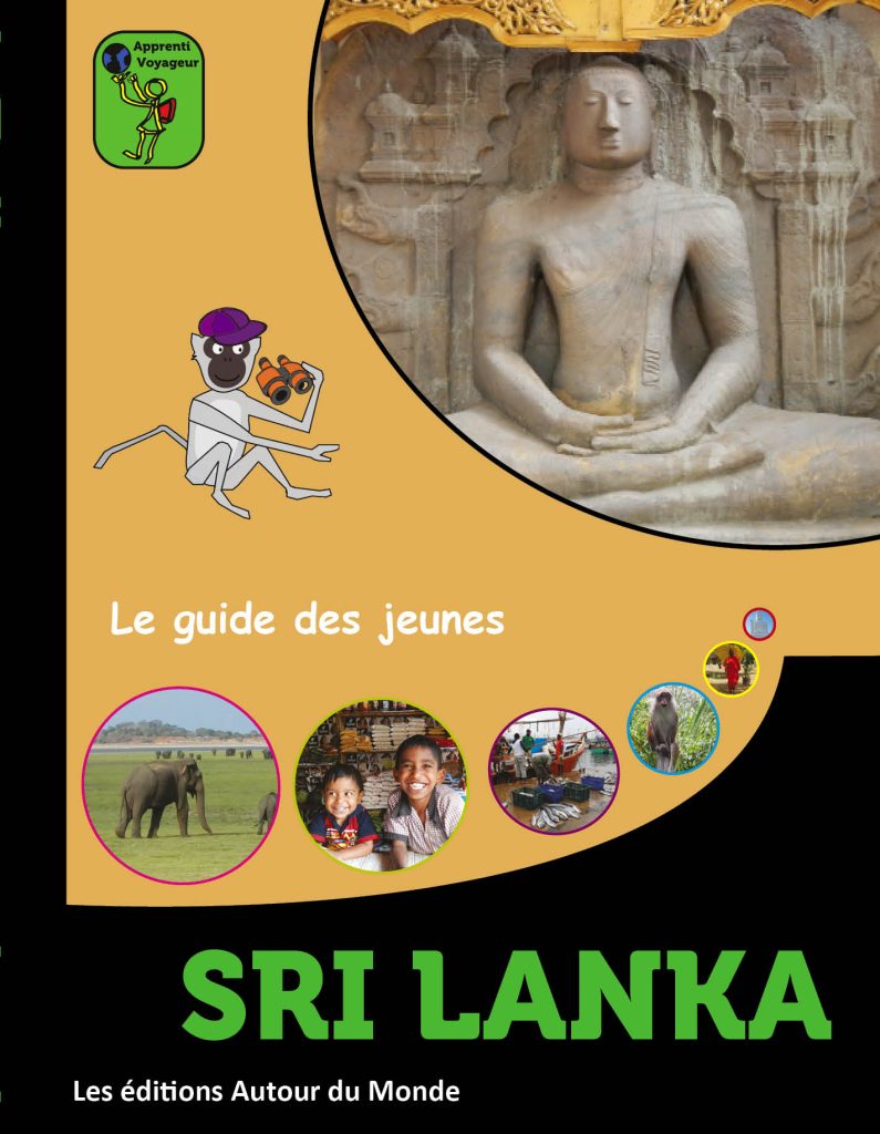 Sri Lanka Apprenti Voyageur : guide de voyage jeunesse enfants